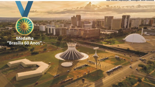 “BRASÍLIA 60 ANOS” - GDF homenageia 120 personalidades
