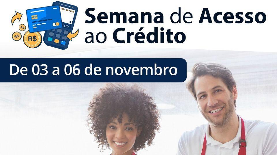 Começa hoje a Semana de Acesso ao Crédito