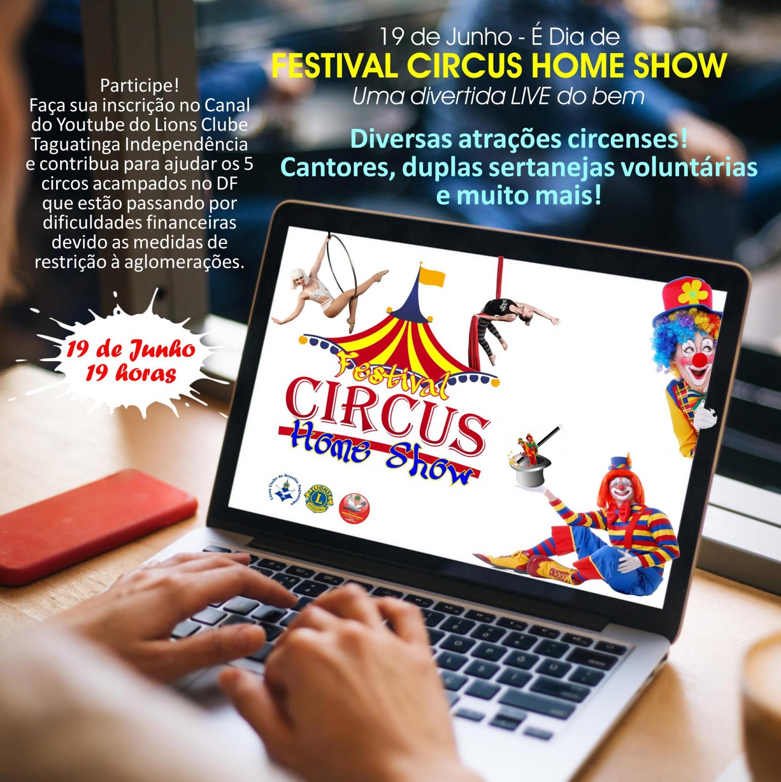 FESTIVAL CIRCUS HOME SHOW – Uma divertida live do bem para ajudar os circos do DF.