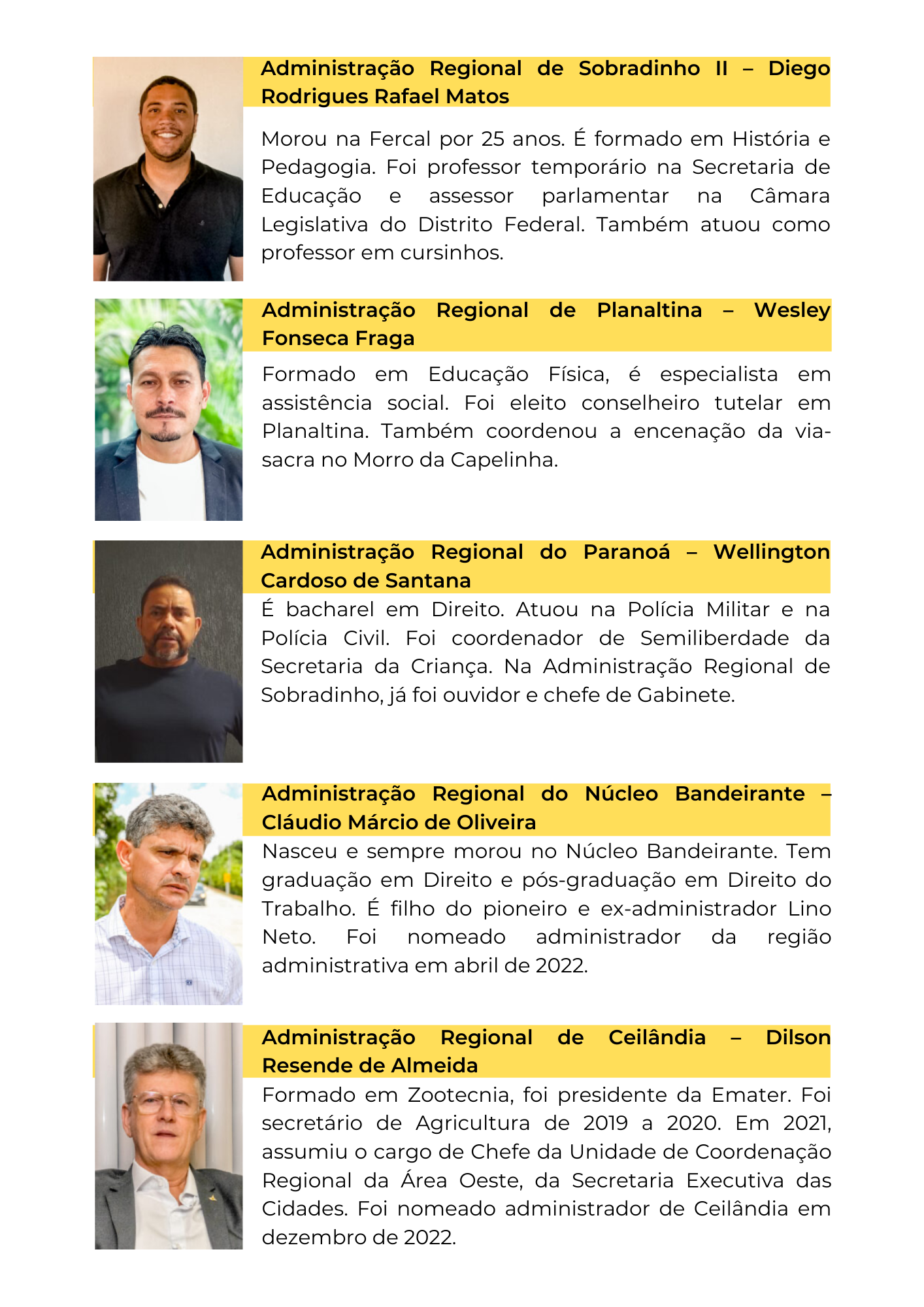 Conheça os 33 administradores regionais que vão compor o governo