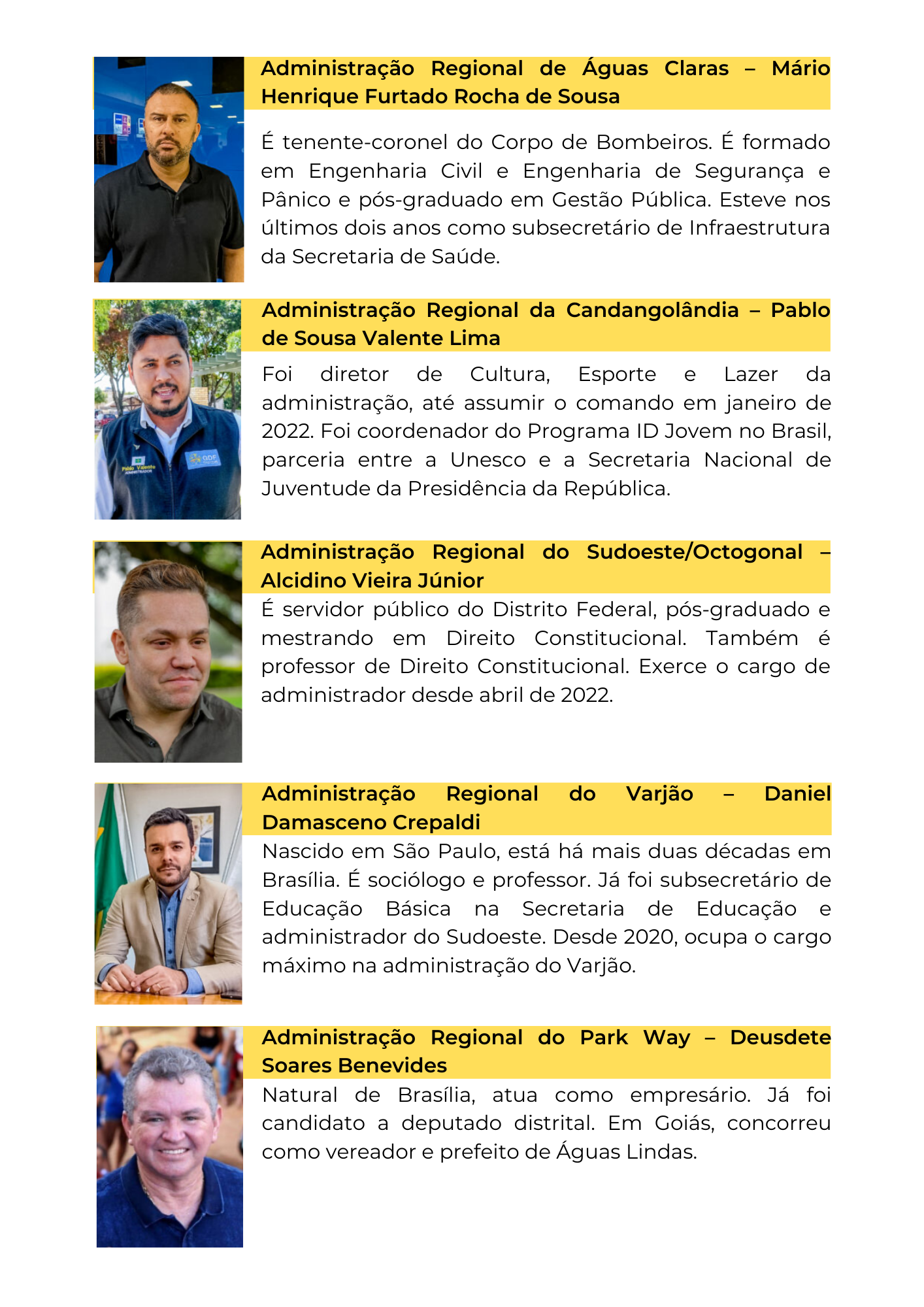 Conheça os 33 administradores regionais que vão compor o governo